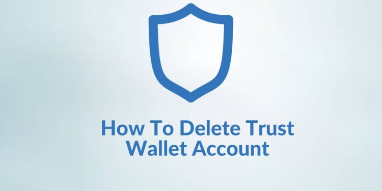 How To Delete Trust Wallet Account