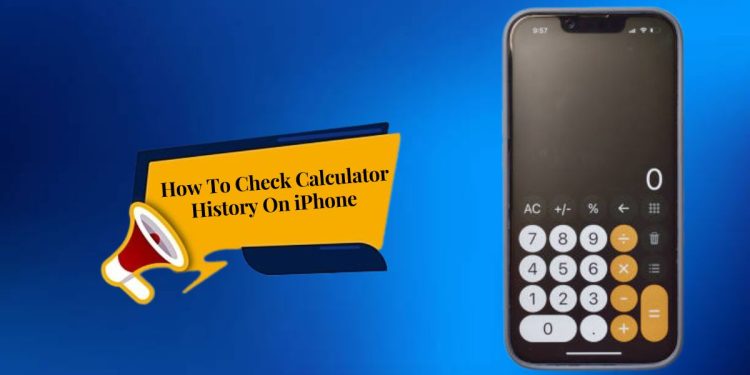How To Check Calculator History On iPhone 