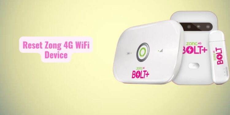 How To Reset Zong 4G WiFi Device
